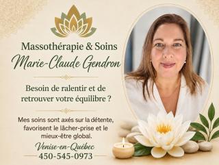 Massothérapie &Soins  Marie-Claude Gendron à Venise-en-Québec offrant des services et/ou produit tel que Massothérapeute fait partie du répertoire de PME d'ICI un répertoire que propulse gratuitement les entreprises Québécois.